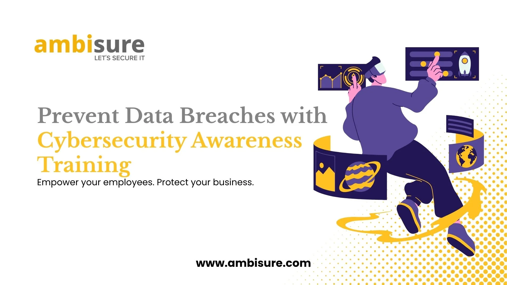 Cybersecurity Awareness Training in India by Ambisure to prevent data breaches and phishing attacks